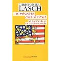 La r�volte des �lites : Et la trahison de la d�mocratie