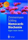 Memocards Biochemie: legen, lesen, lernen (Springer-Lehrbuch) - Ricarda Zimmermann, Petra Schling