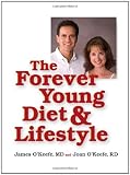 The Forever Young Diet and Lifestyle