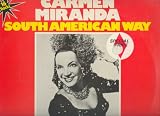 south american way LP