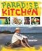 Paradise Kitchen: Caribbean Cooking with Chef Daniel Orr