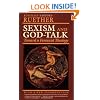 Sexism and God Talk: Toward a Feminist Theology