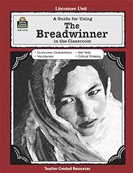 From Amazon.com. Click for details:
 A Guide for Using The Breadwinner in the Classroom (Literature Unit) A Guide for Using The Breadwinner in the Classroom (Literature Unit)