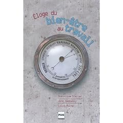 Eloge du bien �tre au travail