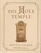 The Holy Temple (Illustrated Edition)