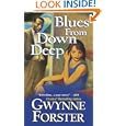Blues From Down Deep by Gwynne Forster