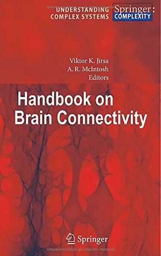 handbook of brain connectivity understanding complex systems