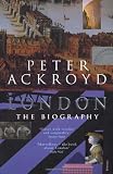 London: The Biography