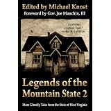 Legends of the Mountain State 2 ~ Michael Knost