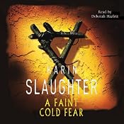 A Faint Cold Fear | Karin Slaughter