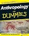 Anthropology For Dummies