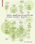 Digital Workflows in Architecture: Design - Assembly - Industry