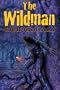 The Wildman (Signed/Limited Edition)