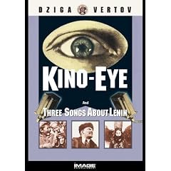 Kino-Eye:Three Songs of Lenin