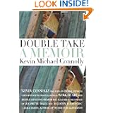 Double Take: A Memoir by Kevin Michael Connolly