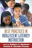 Best Practices in Adolescent Literacy Instruction (Solving Problems In Teaching Of Literacy)