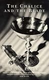 The Chalice & The Blade: Our History, Our Future