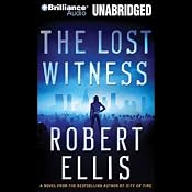 The Lost Witness: A Lena Gamble Novel | [Robert Ellis]