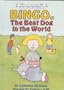 Bingo, the Best Dog in the World (An I Can Read Book)