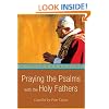 Praying the Psalms with the Holy Fathers