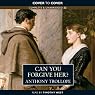 Can You Forgive Her?