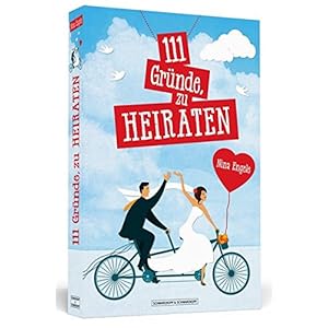 111 Gründe, zu heiraten