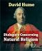 Dialogues Concerning Natural Religion (Kindle Edition)
