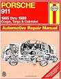 Porsche 911: Automotive Repair Manual, 1965 to 1989 - Coupe, Targa & Cabriolet