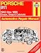 Porsche 911: Automotive Repair Manual, 1965 to 198