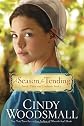 A Season for Tending