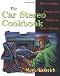 The Car Stereo Cookbook