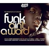 Funk Ain'T a Word