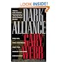 Dark Alliance: The CIA, the Contras, and the Crack Cocaine Explosion