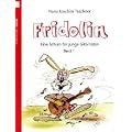 Fridolin. Eine Schule f�r junge Gitarristen. Band 1 ohne CD