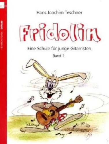 Produkt-Bild: Fridolin. Eine Schule f&uuml;r junge Gitarristen. Band 1 ohne CD
