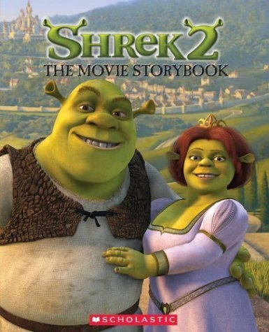 Shrek 2: The Movie Storybook by Tom Mason, Dan Danko (2004) Hardcover