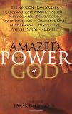 Amazed by the Power of God