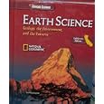 Earth Science, California Edition: Geology, the Environment, and the Universe by Frances Scelsi Hess, Gerhard Kunze, Stephen A. Leslie, and Steve Letro