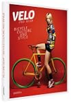 Velo�-2nd Gear: Bicycle Culture and S...