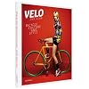 Velo--2nd Gear: Bicycle Culture and Style