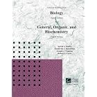 Selected Material from Biology (8th Ed.) and General, Organic, and Biochemistry (4th Ed.) by Sylvia S. Mader, Katherine J. Denniston, Joseph J. Topping, and Robert L. Caret