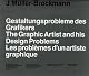 The Graphic Designers and His Design Problems