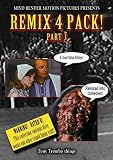 Tony Trombo's 4 Remixed Films (Part 3)