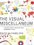 The Visual Miscellaneum: A Colorful Guide to the World's Most Consequential Trivia