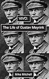 Vivo : the life of Gustav Meyrink