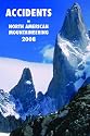 Accidents in North American Mountaineering 2008