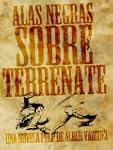 Alas negras sobre Terrenate (Las bata...