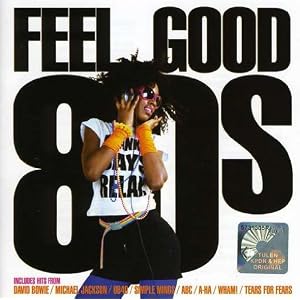 Feel Good 80's (3 CD Set - 57 Tracks) by Various Artist, David Bowie, Michael Jackson, Wham!, and Terence Trent D ar(Audio CD - 2009) - Import