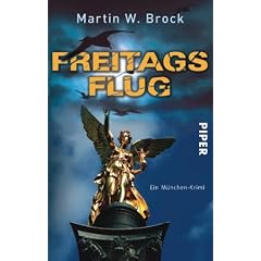 Freitagsflug: Ein M�nchen-Krimi