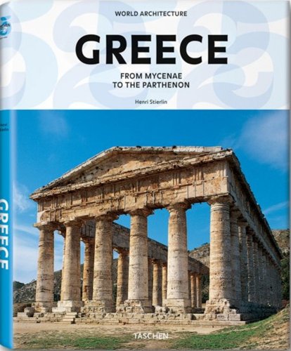 World Architecture: Greece (World Architecture: Taschen 25th Anniversary)
